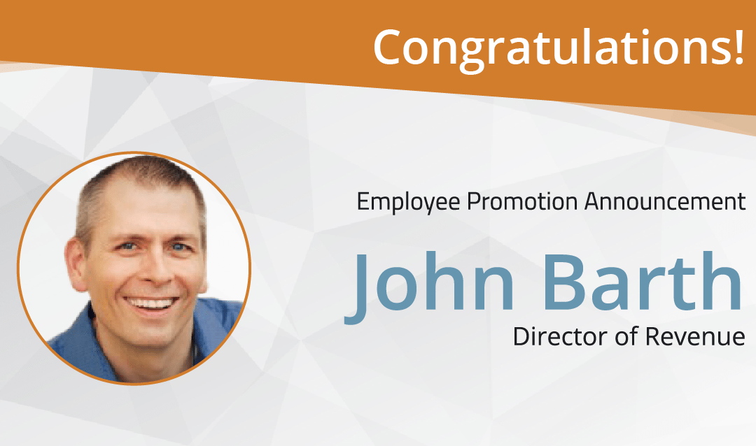 Announcement: John Barth Promoted to Director of Revenue